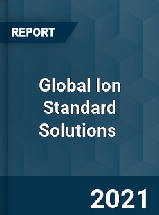 Global Ion Standard Solutions Market