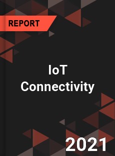 Global IoT Connectivity Market