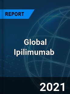 Global Ipilimumab Market