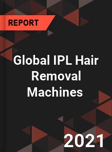 Global IPL Hair Removal Machines Market