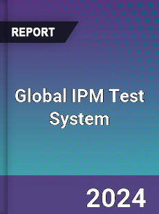 Global IPM Test System Industry