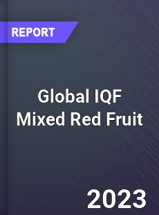 Global IQF Mixed Red Fruit Industry