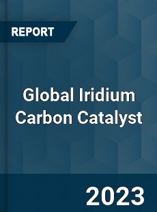 Global Iridium Carbon Catalyst Industry