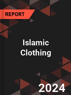 Global Islamic Clothing Market