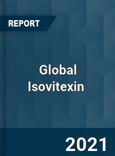 Global Isovitexin Market