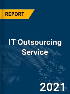 Global IT Outsourcing Service Market