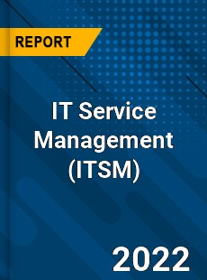 Global IT Service Management Market