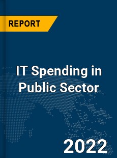 Global IT Spending in Public Sector Industry