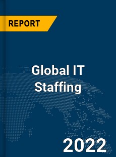 Global IT Staffing Market