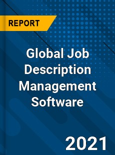 Global Job Description Management Software Market