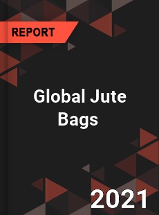 Global Jute Bags Market