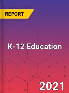 Global K 12 Education Market