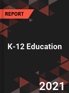 Global K 12 Education Market