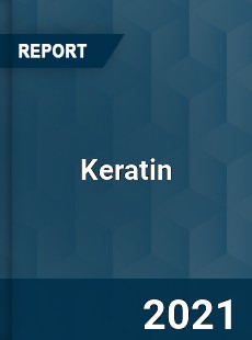 Global Keratin Market