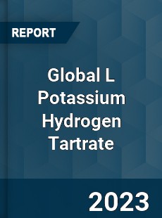 Global L Potassium Hydrogen Tartrate Industry