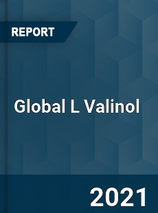 Global L Valinol Market