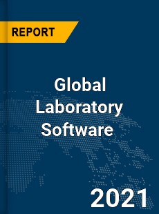 Global Laboratory Software Market