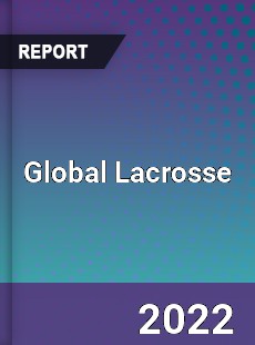 Global Lacrosse Market