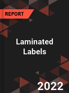 Global Laminated Labels Industry