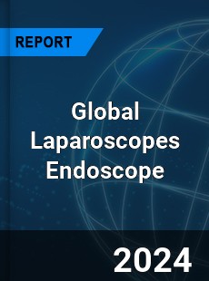 Global Laparoscopes Endoscope Outlook