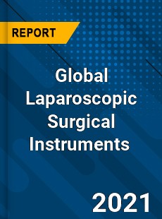 Global Laparoscopic Surgical Instruments Market