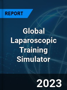 Global Laparoscopic Training Simulator Industry