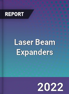 Global Laser Beam Expanders Market