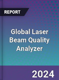 Global Laser Beam Quality Analyzer Industry