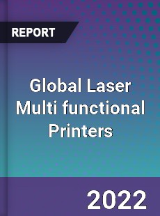 Global Laser Multi functional Printers Market