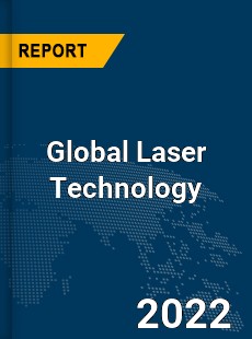 Global Laser Technology Market