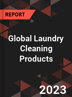 Global Laundry Cleaning Products Market