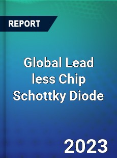 Global Lead less Chip Schottky Diode Industry