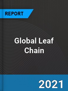 Global Leaf Chain Industry