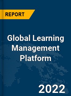 Global Learning Management Platform Market