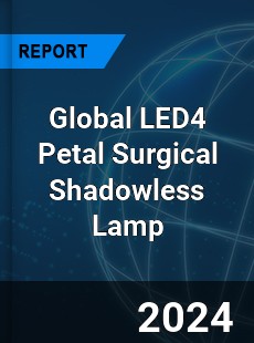 Global LED4 Petal Surgical Shadowless Lamp Industry