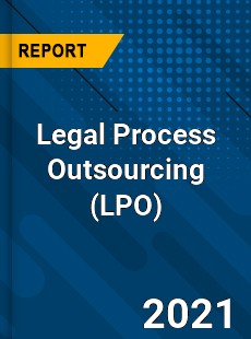 Global Legal Process Outsourcing Market