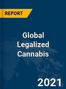 Global Legalized Cannabis Market