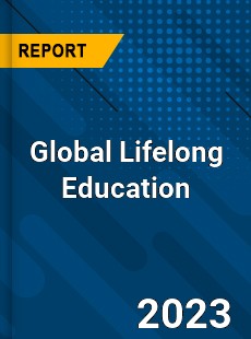 Global Lifelong Education Industry