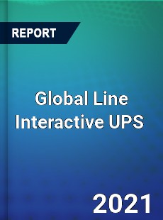 Global Line Interactive UPS Market