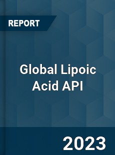 Global Lipoic Acid API Industry