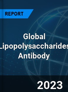 Global Lipopolysaccharides Antibody Industry