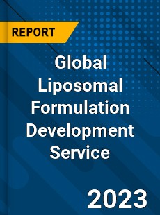 Global Liposomal Formulation Development Service Industry