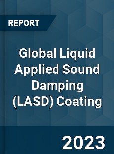 Global Liquid Applied Sound Damping Coating Industry