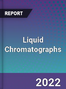 Global Liquid Chromatographs Market