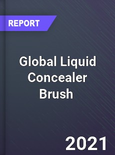 Global Liquid Concealer Brush Market