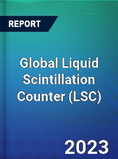 Global Liquid Scintillation Counter Industry