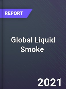 Global Liquid Smoke Market