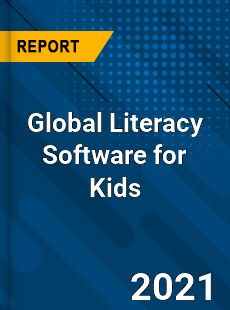 Global Literacy Software for Kids Market