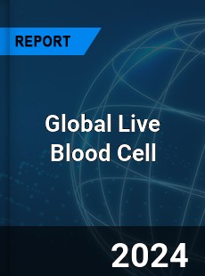 Global Live Blood Cell Analysis