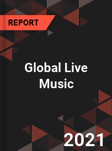 Global Live Music Market